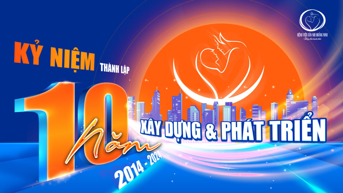 QN Obstetrics and Pediatrics Hospital 10th Anniversary